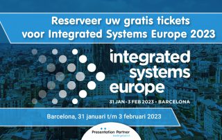 Reserveer uw gratis tickets voor Integrated Systems Europe 2023 in Barcelona