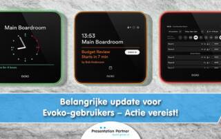 Belangrijke update voor Evoko-gebruikers